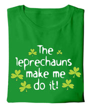 Load image into Gallery viewer, LEPRECHAUNS MADE ME DO IT Children Classic T-Shirt Cara Craft 
