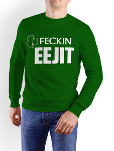 IRELAND FECKIN EEJIT Men Sweat Shirts Cara Craft S BOTTLE GREEN 