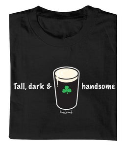 TALL, DARK & HANDSOME Mens T-Shirts Cara Craft 