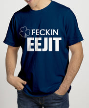 Load image into Gallery viewer, FECKIN EEJIT Mens T-Shirts Cara Craft S NAVY 
