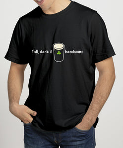 TALL, DARK & HANDSOME Mens T-Shirts Cara Craft S BLACK 